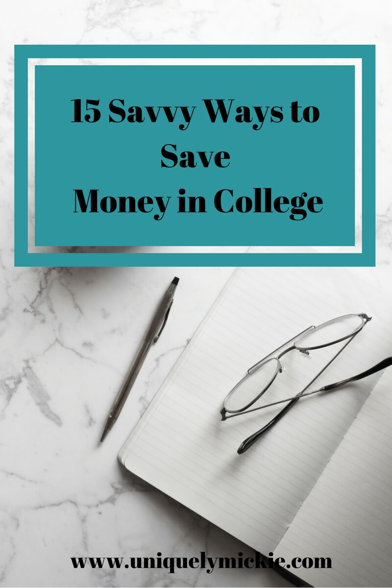 15 Ways To Save Money In College_2 – Uniquely Mickie