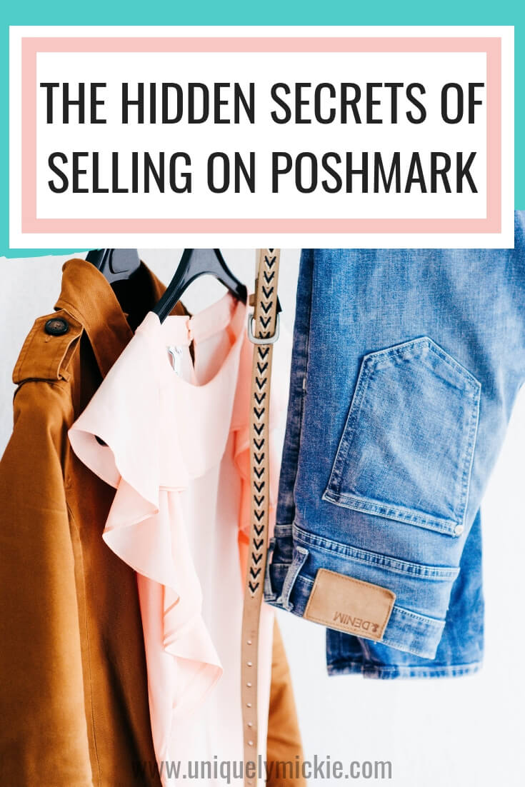 The Hidden Secrets of Selling on Poshmark Uniquely Mickie