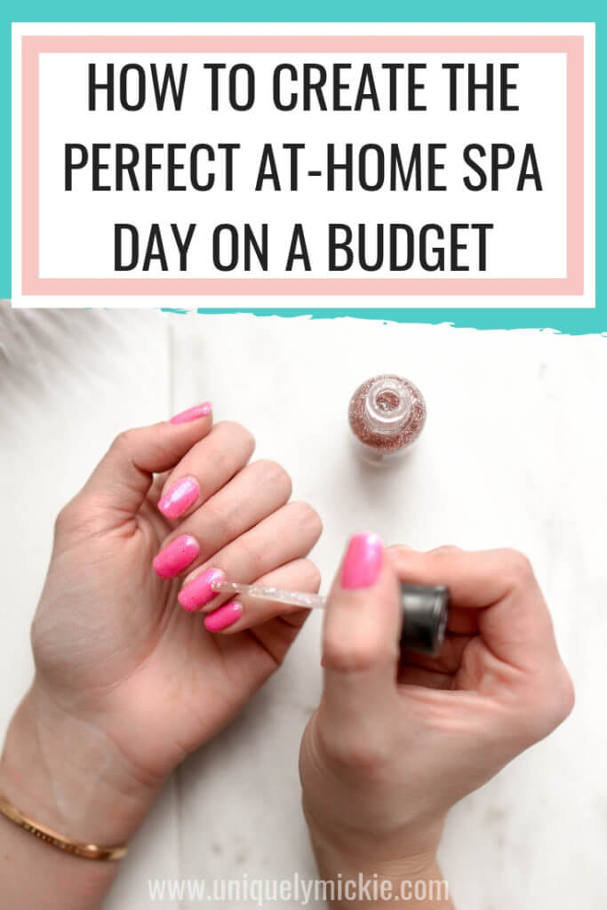 How to Create the Perfect At Home Spa Day | Uniquely Mickie